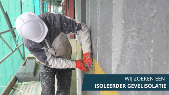 Vacature Isoleerder Gevelisolatie